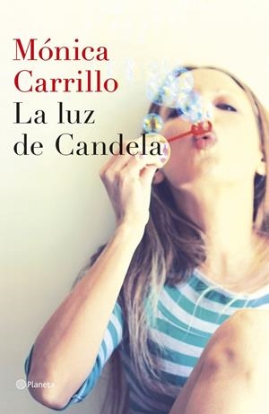 LUZ DE CANDELA, LA | 9788408127307 | CARRILLO, MÒNICA | Llibreria Online de Tremp