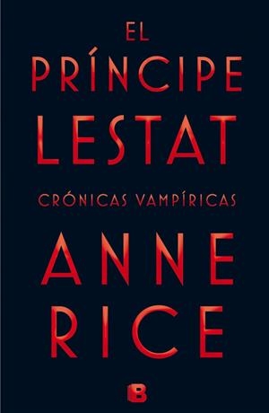 PRÍNCIPE LESTAT, EL  | 9788466656412 | RICE, ANNE