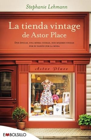 TIENDA VINTAGE DE ASTOR PLACE | 9788416087143 | LEHMANN, STEPHANIE