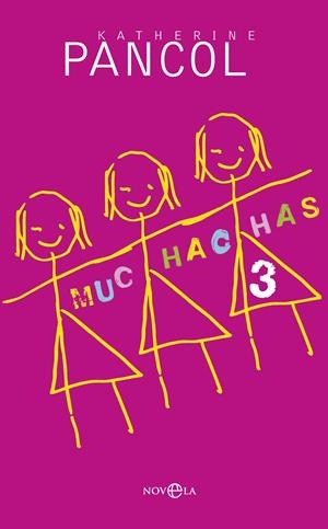 MUCHACHAS 3 | 9788490601730 | PANCOL, KATHERINE | Llibreria Online de Tremp