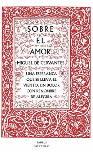 SOBRE EL AMOR | 9788430607228 | CERVANTES, MIGUEL DE | Llibreria Online de Tremp