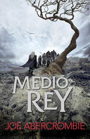 MEDIO REY (EL MAR QUEBRADO 1) | 9788415831600 | ABERCROMBIE,JOE | Llibreria Online de Tremp