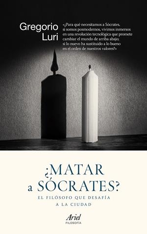 ¿MATAR A SÓCRATES? | 9788434422308 | LURI, GREGORIO  | Llibreria Online de Tremp