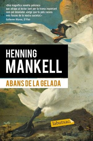 ABANS DE LA GELADA | 9788490660881 | MANKELL, HENNING  | Llibreria Online de Tremp