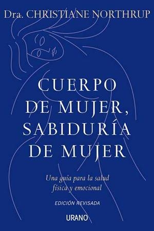 CUERPO DE MUJER, SABIDURÍA DE MUJER | 9788479537487 | NORTHRUP, CHRISTIANE | Llibreria Online de Tremp