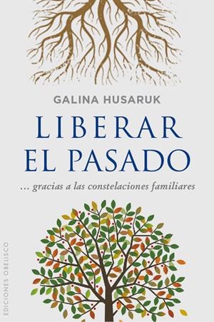 LIBERAR EL PASADO | 9788416192861 | HUSARUK, GALINA