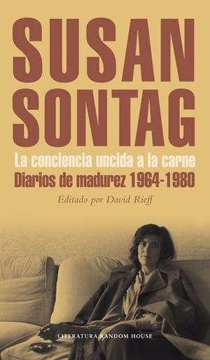 CONCIENCIA UNCIDA A LA CARNE, LA | 9788439725626 | SONTAG,SUSAN | Llibreria Online de Tremp