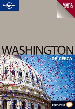 WASHINGTON DE CERCA | 9788408089186 | Llibreria Online de Tremp