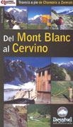 DEL MONT BLANC AL CERVINO : UNA RUTA PEDESTRE DE CHAMONIX A ZERMAIT | 9788495760975 | MUÑOZ CIDAD, CÁNDIDO | Llibreria Online de Tremp
