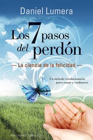 7 PASOS DEL PERDÓN, LOS  | 9788416192410 | LUMERA, DANIEL