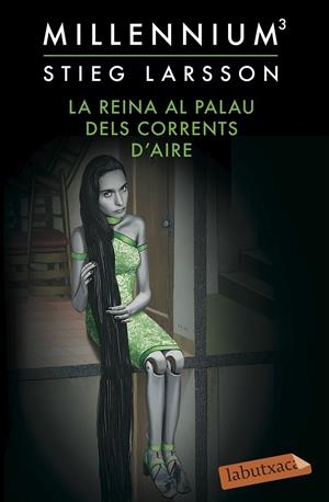 REINA AL PALAU DELS CORRENTS D'AIRE, LA  (SÈRIE MILLENNIUM 3) | 9788416334407 | LARSSON, STIEG  | Llibreria Online de Tremp