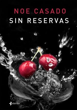 SIN RESERVAS | 9788408142966 | CASADO, NOE  | Llibreria Online de Tremp
