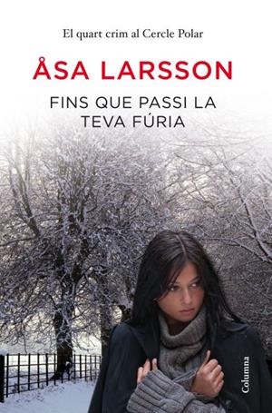 FINS QUE PASSI LA TEVA FURIA | 9788466415064 | LARSSON, ASA | Llibreria Online de Tremp