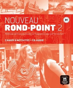 NOUVEAU ROND-POINT 2 - CUADERNO DE EJERCICIOS - NIVEL B1 | 9788484436966 | VARIOS AUTORES