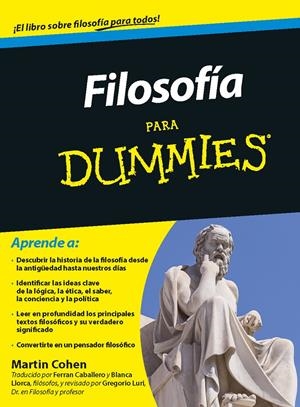 FILOSOFÍA PARA DUMMIES | 9788432900976 | MARTIN COHEN | Llibreria Online de Tremp