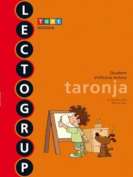 LECTOGRUP TARONJA NOVA EDICIÓ | 9788441221338 | SABÉ, MONTSE/LÓPEZ, M. DOLORS | Llibreria Online de Tremp