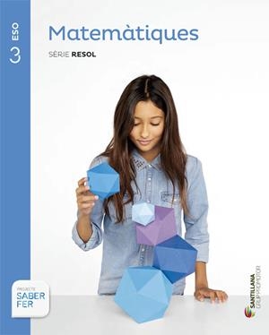 MATEMATIQUES 3 ESO SABER HACER GRUP PRO | 9788490472088 | VARIOS AUTORES | Llibreria Online de Tremp