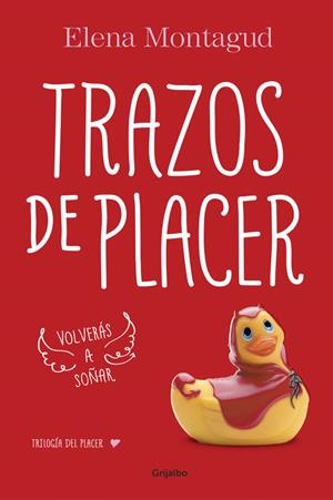 TRAZOS DE PLACER (TRILOGÍA DEL PLACER 1) | 9788425353239 | MONTAGUD,ELENA | Llibreria Online de Tremp