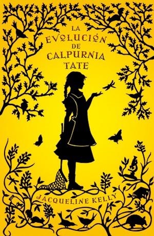 EVOLUCION DE CALPURNIA TATE, LA | 9788499181035 | KELLY, JACQUELINE | Llibreria Online de Tremp