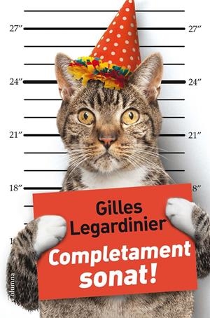 COMPLETAMENT SONAT! | 9788466420068 | GILLES LEGARDINIER | Llibreria Online de Tremp