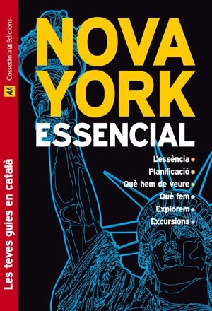 GUIA DE NOVA YORK ESSENCIAL | 9788497915984 | SINCLAIR, MICK/GARCÍA NISA, CINTIA