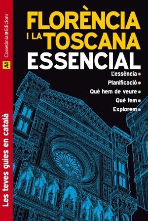 FLORENCIA I LA TOSCABA ESSENCIAL | 9788497917575 | VV.AA