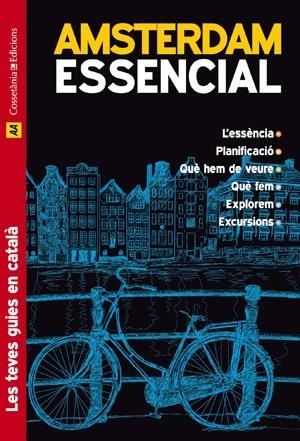 AMSTERDAM ESSENCIAL | 9788415403555 | DIVERSOS, AUTORS | Llibreria Online de Tremp