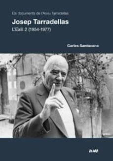 JOSEP TARRADELLAS L'EXILI 2 (1954-1977) | 9788494103193