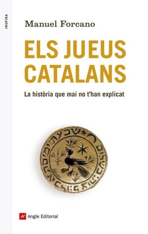 JUEUS CATALANS, ELS  | 9788416139163 | FORCANO, MANUEL | Llibreria Online de Tremp