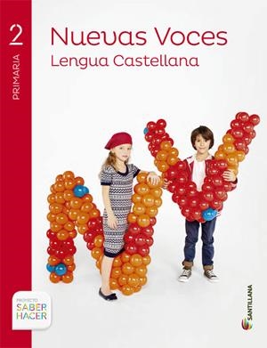 LENGUA NUEVAS VOCES 2 PRIMARIA SABER HACER | 9788468014692 | VARIOS AUTORES | Llibreria Online de Tremp