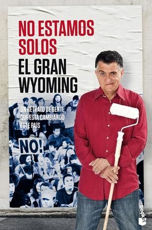 NO ESTAMOS SOLOS | 9788408143918 | EL GRAN WYOMING | Llibreria Online de Tremp
