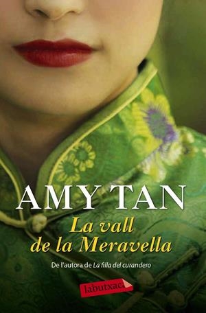 VALL DE LA MERAVELLA, LA  | 9788416334278 | AMY TAN