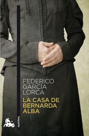 LA CASA DE BERNARDA ALBA | 9788467033328 | FEDERICO GARCÍA LORCA | Llibreria Online de Tremp