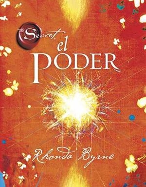 PODER, EL | 9788479537647 | BYRNE, RHONDA | Llibreria Online de Tremp