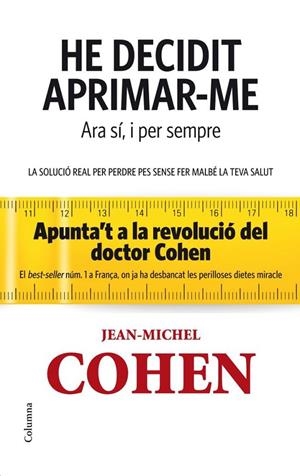 HE DECIDIT APRIMAR-ME. ARA SI, I PER SEMPRE | 9788466414715 | COHEN, JEAN-MICHEL | Llibreria Online de Tremp