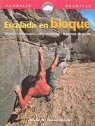 ESCALADA EN BLOQUE | 9788495760296 | CAMPO ALLENDE, HECTOR DEL