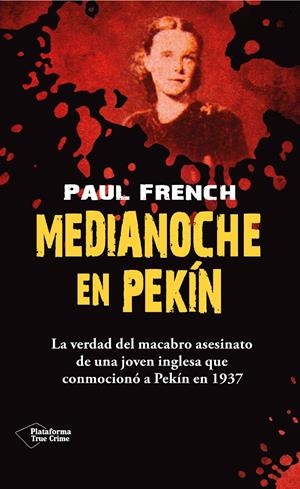 MEDIANOCHE EN PEKÍN | 9788415880950 | FRENCH, PAUL | Llibreria Online de Tremp