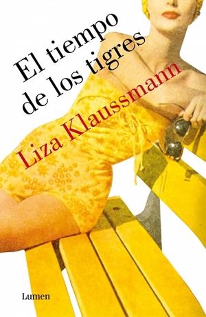 TIEMPO DE LOS TIGRES, EL | 9788426421692 | KLAUSSMANN,LIZA | Llibreria Online de Tremp