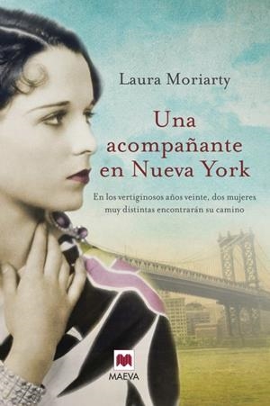 UNA ACOMPAÑANTE EN NUEVA YORK | 9788415532729 | MORIARTY, LAURA | Llibreria Online de Tremp