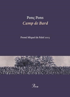 CAMP DE BARD | 9788475885940 | PONÇ PONS GIMÉNEZ | Llibreria Online de Tremp