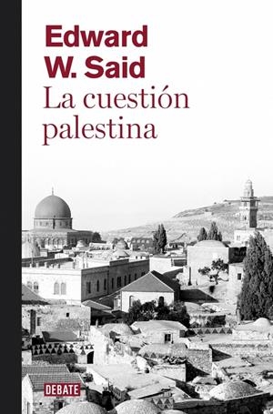 CUESTIÓN PALESTINA, LA | 9788499920108 | SAID,EDWARD W. | Llibreria Online de Tremp