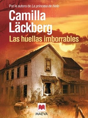 HUELLAS IMBORRABLES, LAS | 9788415120292 | LACKBERG, CAMILLA | Llibreria Online de Tremp