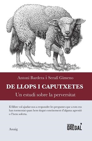DE LLOPS I CAPUTXETES | 9788494476266 | BARDERA TRULL, ANTONI/GIMENO SOLÀ, SERAFÍ | Llibreria Online de Tremp