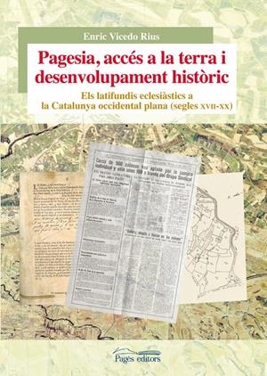 PAGESIA, ACCÉS A LA TERRA I DESENVOLUPAMENT HISTÒRIC | 9788499757001 | VICEDO RIUS, ENRIC | Llibreria Online de Tremp