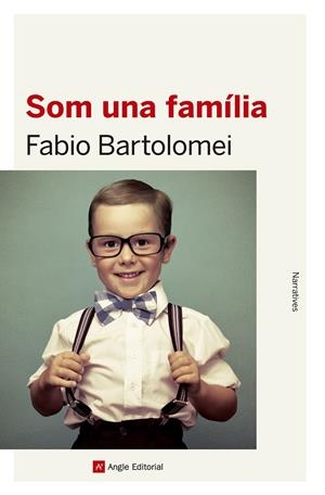 SOM UNA FAMÍLIA | 9788416139637 | BARTOLOMEI FABIO