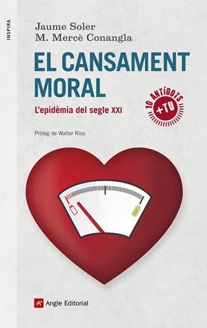 EL CANSAMENT MORAL | 9788416139699 | SOLER JAUME I CONANGLA M.MERCE
