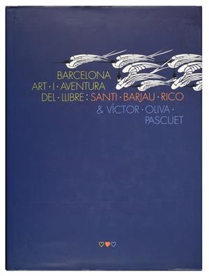 BARCELONA : ART I AVENTURA DEL LLIBRE | 9788476097038 | Llibreria Online de Tremp