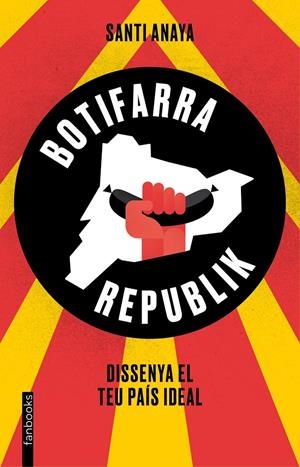 BOTIFARRA REPUBLIK | 9788416297733 | SANTI ANAYA | Llibreria Online de Tremp