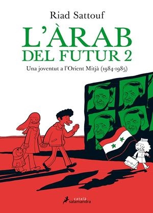 ÀRAB DEL FUTUR, L'. VOL.  II | 9788416310142 | SATTOUF, RIAD