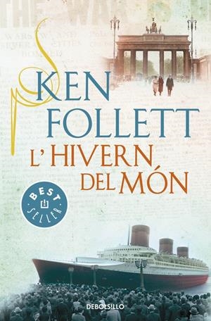 L'HIVERN DEL MÓN (THE CENTURY 2) | 9788490328163 | FOLLETT, KEN | Llibreria Online de Tremp